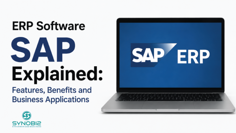 ERP Software SAP Explained: Features, Benefits and Business Applications