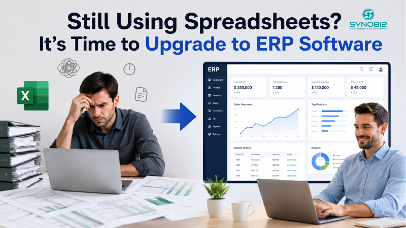 Still Using Spreadsheets? It's Time to Upgrade to ERP Software