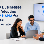 Why Businesses Are Adopting SAP HANA for Digital Transformation